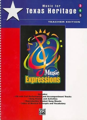 Music Expressions Music for Texas Heritage