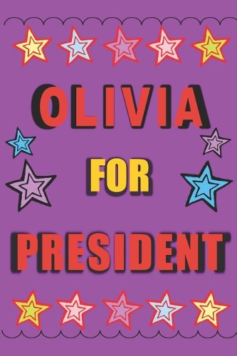 Olivia for President