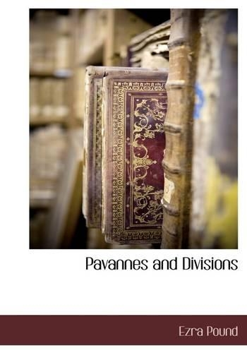 Pavannes and Divisions: (English)