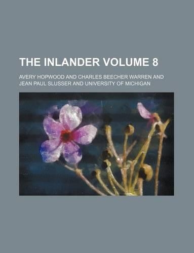 The Inlander Volume 8