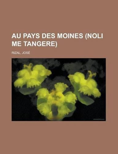 Au Pays Des Moines (Noli Me Tangere)