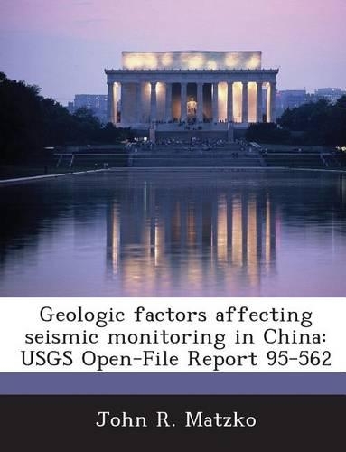 Geologic Factors Affecting Seismic Monitoring in China