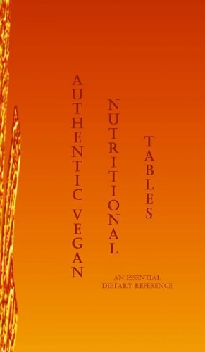 Authentic Vegan Nutritional Tables