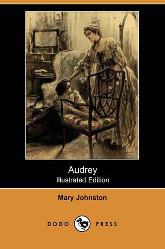 Audrey (Illustrated Edition) (Dodo Press): (English)