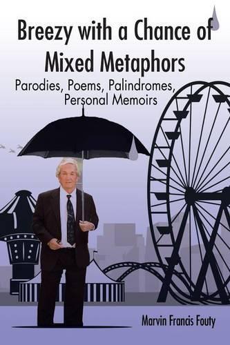 Breezy with a Chance of Mixed Metaphors