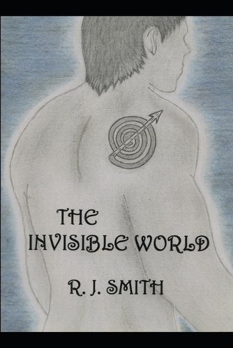 The Invisible World: (1 Invisible World Trilogy)