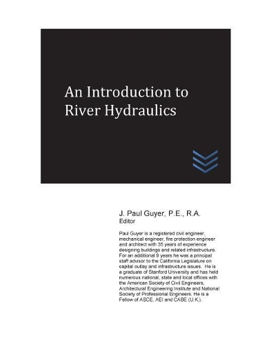 An Introduction to River Hydraulics
