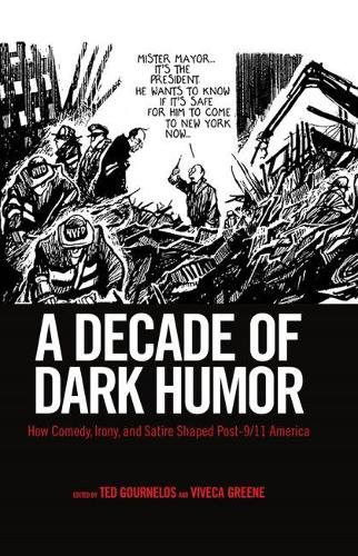 A Decade of Dark Humor: How Comedy, Irony, and Satire Shaped Post-9/11 America(English)