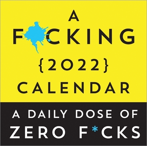 A F*cking 2022 Boxed Calendar