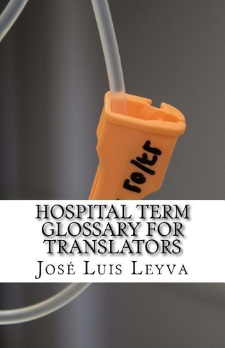 Hospital Term Glossary for Translators