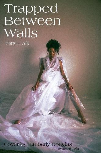 Trapped Between Walls