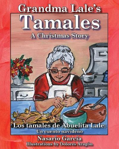 Grandma Lale's Tamales