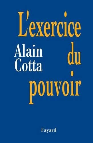 L'Exercice du pouvoir