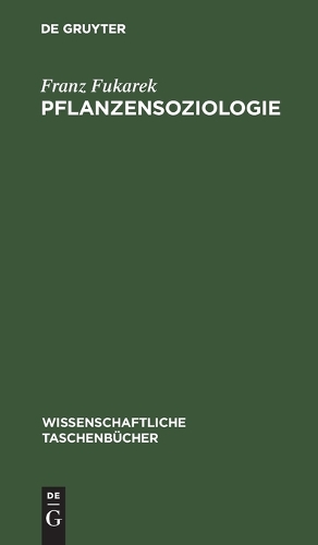 Pflanzensoziologie: (14 Wissenschaftliche Taschenbücher)