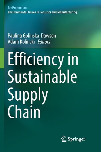 Efficiency in Sustainable Supply Chain
