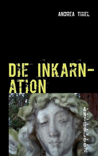 Die Inkarnation