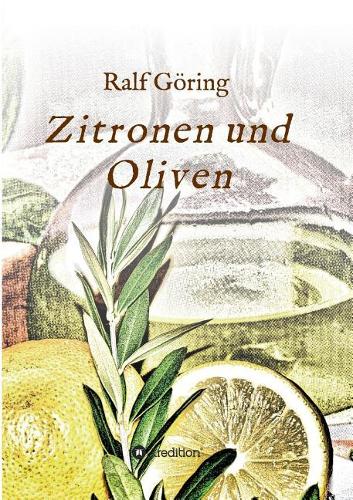Zitronen und Oliven