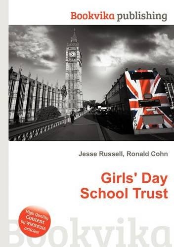 Girls' Day School Trust: (English)