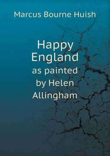 Happy England as painted by Helen Allingham