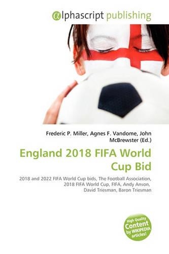 England 2018 Fifa World Cup Bid: (English)