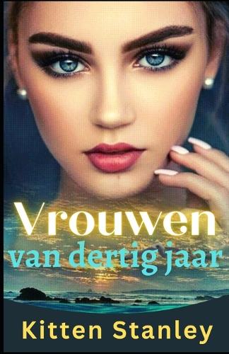 Vrouwen van dertig jaar