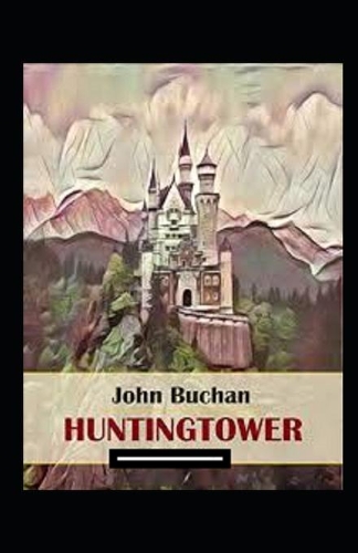 Huntingtower Annotated