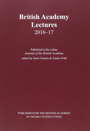 British Academy Lectures, 2016-17: (British Academy Lectures)