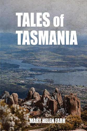 Tales of Tasmania