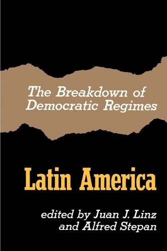The Breakdown of Democratic Regimes
