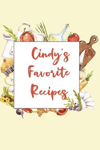 Cindy's Favorite Recipes