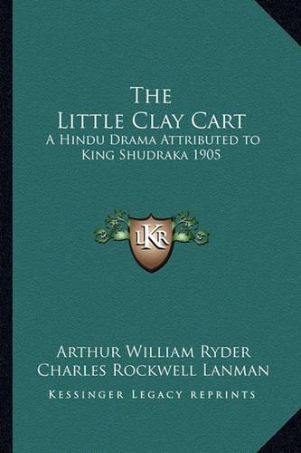 The Little Clay Cart