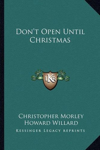 Don't Open Until Christmas: (English)