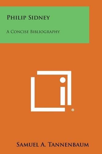 Philip Sidney: A Concise Bibliography(English)