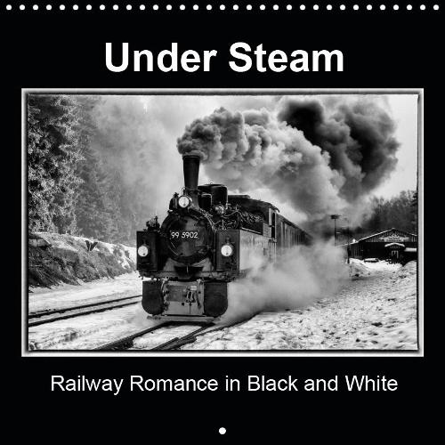 Under Steam Railway Romance in Black and White 2019