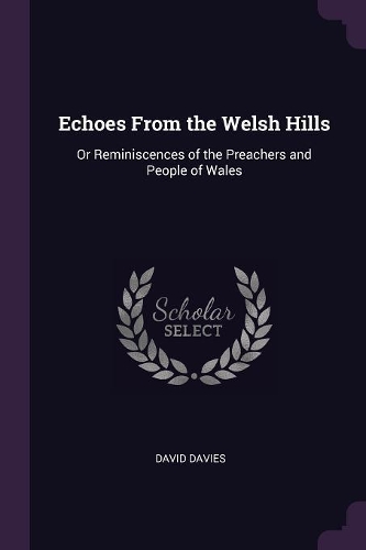 Echoes From the Welsh Hills