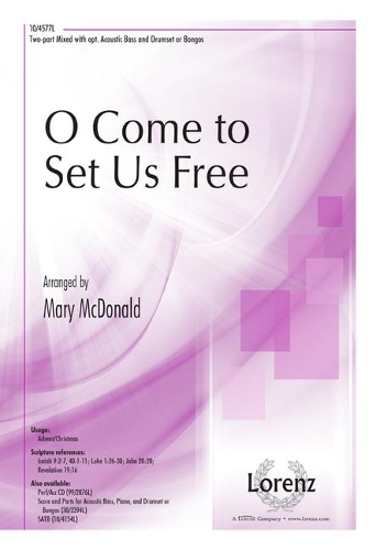 O Come To Set Us Free