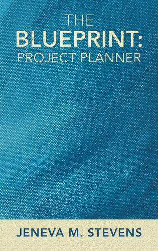 The Blueprint: Project Planner