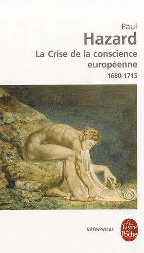 La Crise de La Conscience Europeenne