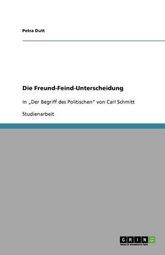 Die Freund-Feind-Unterscheidung