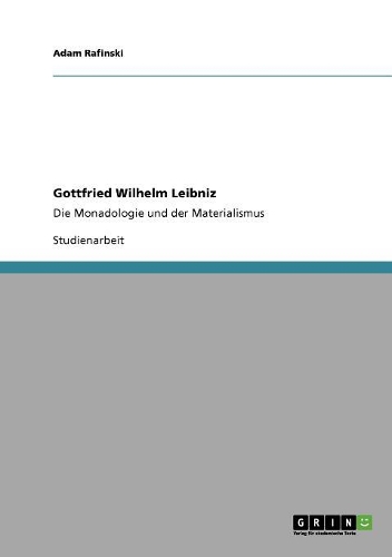 Gottfried Wilhelm Leibniz
