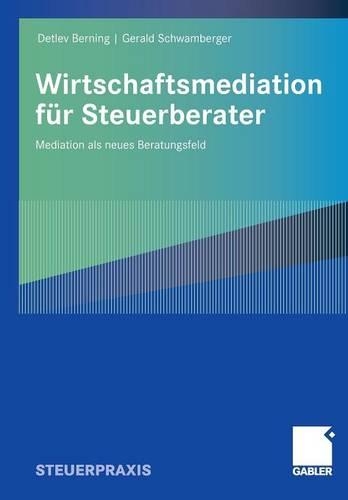 Wirtschaftsmediation für Steuerberater
