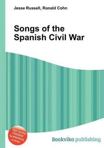 Songs of the Spanish Civil War