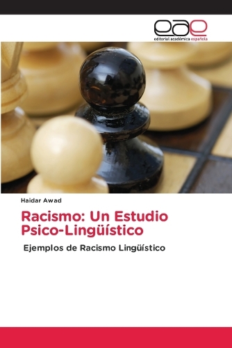 Racismo: Un Estudio Psico-Lingüístico