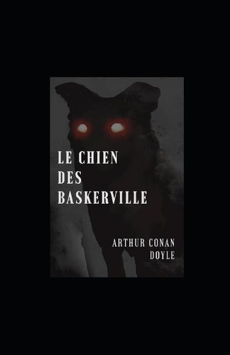 Le Chien des Baskerville illustree