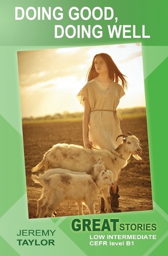 Doing Good, Doing Well