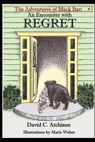 The Adventures of Black Bart: An Encounter with Regret: An Encounter with Regret(English)