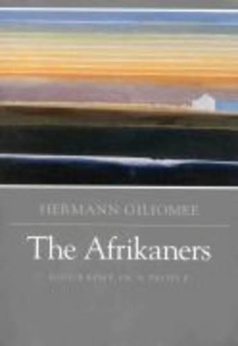 The Afrikaners: Biography of a people(English)