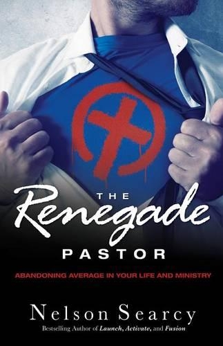 The Renegade Pastor