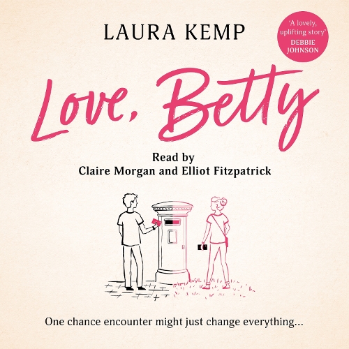 Love, Betty: The heartwarming and uplifting romance you don’t want to miss!