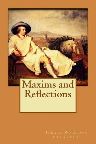 Maxims and Reflections